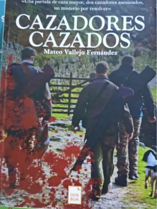 Cazadores Cazados (Spanish Edition)
