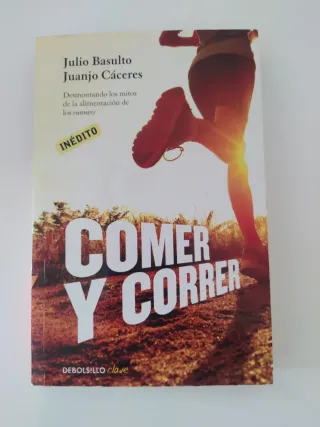 Comer y correr: Desmontando los mitos de la ali...