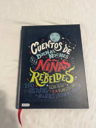 Cuentos de buenas noches para niñas rebeldes