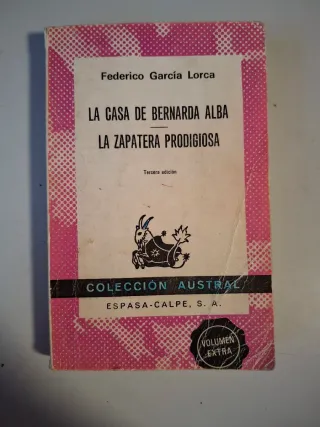 La Casa De Bernarda Alba / La Zapatera Prodigiosa