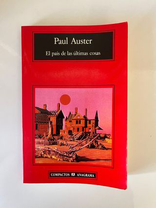 El país de las últimas cosas (Spanish Edition)