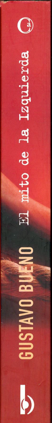 El mito de la Izquierda: las izquierdas y la de...