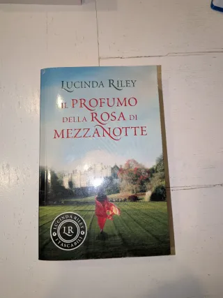 LUCINDA RILEY - IL PROFUMO DEL