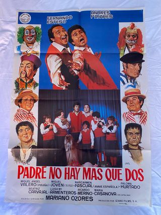 Cartel Original Padre no hay más que dos (1982)