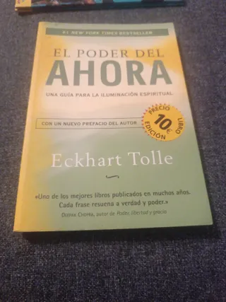 El poder del ahora: Una guía para la iluminació...