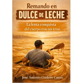 Libro Remando en Dulce de Leche.