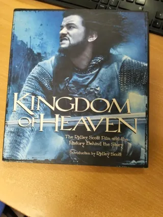 Kingdom of Heaven The Ridley Scott Film and the...