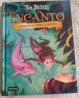 Tea Stilton . Dos libros de la saga Encanto