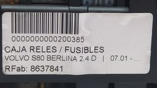 VOLVO S80 BERLINA 2.4 D CAJA RELES / FUSIBLES