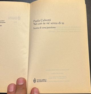Libro - Paola Calvetti - Nè Con Nè Senza Di Te