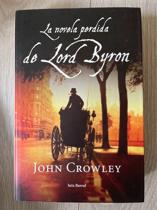 La novela perdida de Lord Byron. La tierra del ...