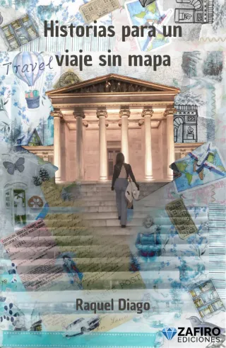 Historias para un viaje sin mapa
