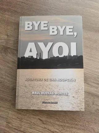 Bye bye, Ayoi - aventura de una adopción