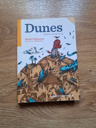 DUNA: diari d'un estiu i DUNES: diari d'un altre