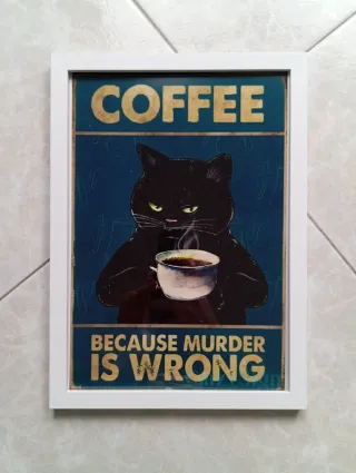 Poster Gatto Nero Coffee Because Murder Is Wrong