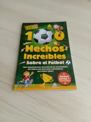 100 Hechos Increíbles Sobre El Fútbol
