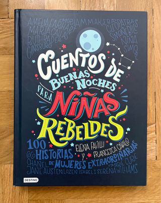Cuentos de buenas noches para niñas rebeldes
