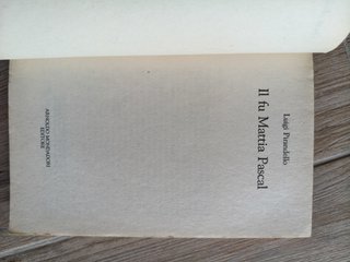 il fu Mattia Pascal di Luigi Pirandello