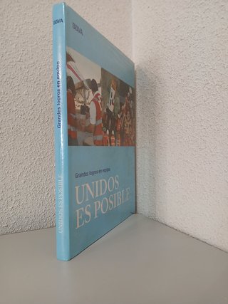 Grandes logros en equipo UNIDOS ES POSIBLE +REGALO