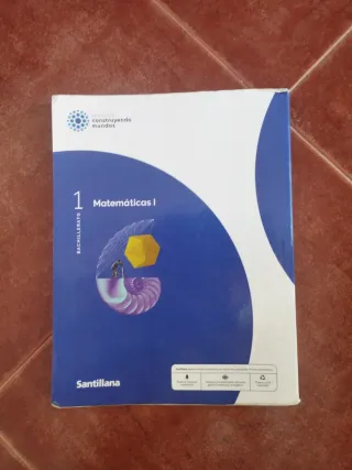 MATEMATICAS I 1BTO CONSTRUYENDO MUNDOS