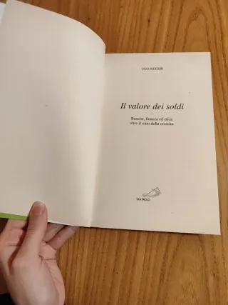 Il valore dei soldi. Banche, finanza ed etica o...