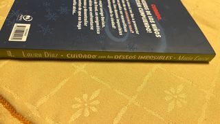 Cuidado con los deseos imposibles