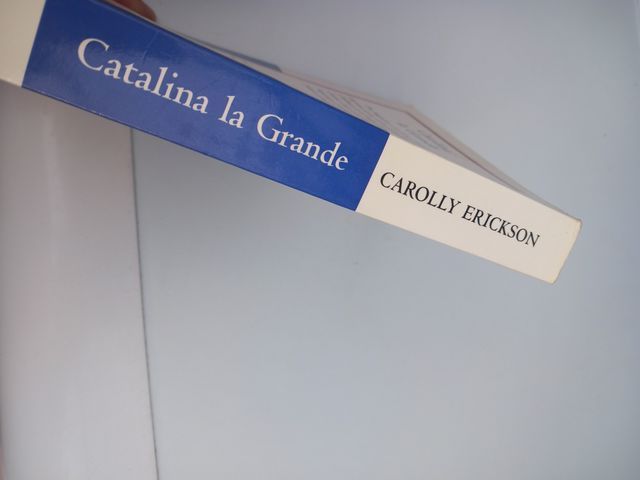 CATALINA LA GRANDE. Carolly Erickson