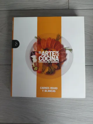 El arte de la cocina. Carnes rojas y blancas