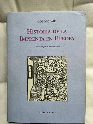 Historia de la imprenta en Europa - Colin Clair
