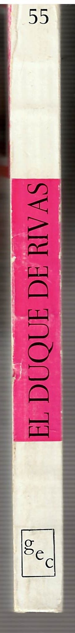 El Duque de Rivas - Luis López Anglada