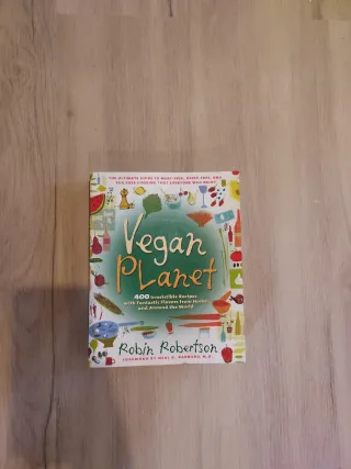 The Vegan Planet 400 Irresistible Recipes With ...