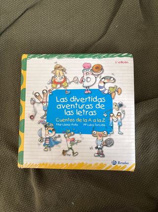 Las divertidas aventuras de las letras (Cuentos...