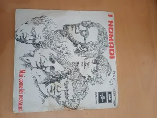 Vinile 45 giri I Nomadi - Mai come lei nessuna
