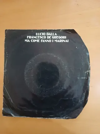 Vinile 45 giri Lucio Dalla De Gregori