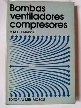 Bombas, ventiladores, compresores