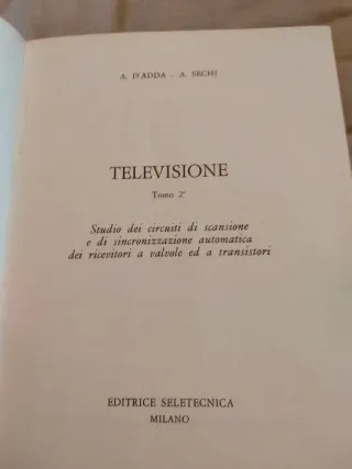 Televisione Tomo 1 e Tomo 2 A. D'Adda A. Sechi