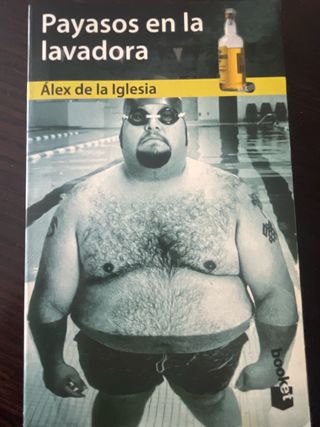 Libro Payasos en la lavadora - Álex de la Iglesia