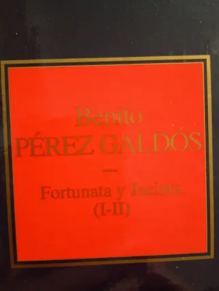 Fortunata y Jacinta I II III y IV