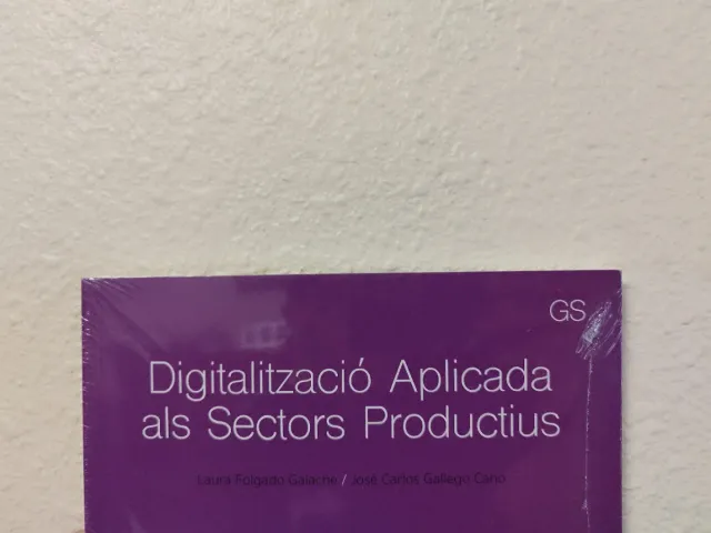 Digitalització aplicada als sectors productius ...