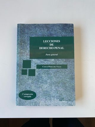 Lecciones de Derecho Penal. Parte general (Span...