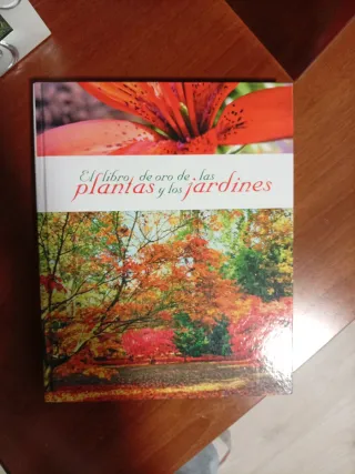 El libro de oro de las plantas y los jardines