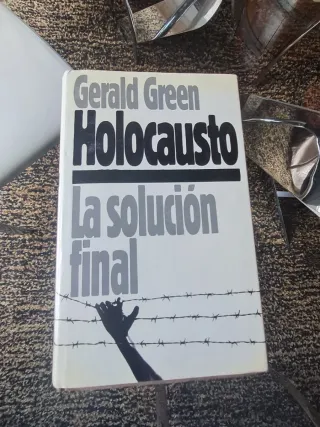 Libro Holocausto: La Solución Final de Gerald Gree