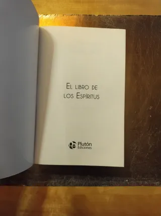 El Libro de los Espíritus: Principios de la doc...