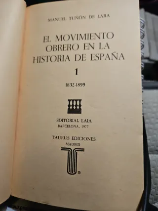 El movimiento obrero en la historia de España.