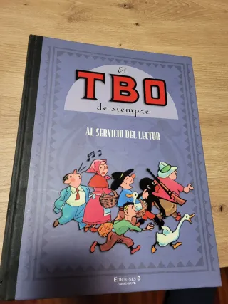 AL SERVICIO DEL LECTOR: EL TBO DE SIEMPRE. VOLU...