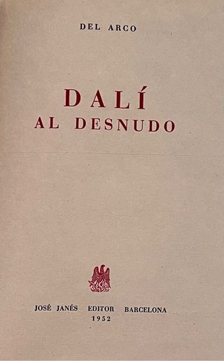 Libro Dalí al desnudo (del Arco)