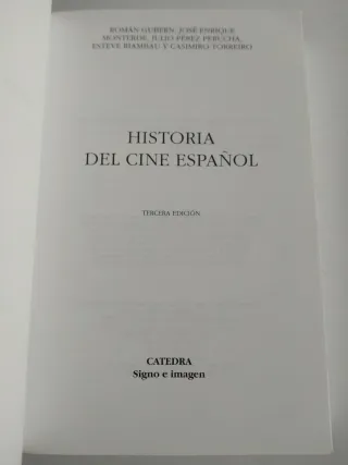 HISTORIA DEL CINE ESPAÑOL. ROMÁN GUBERN CÁTEDRA