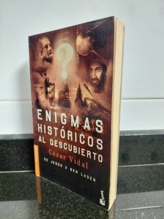 Enigmas históricos al descubierto. César Vidal