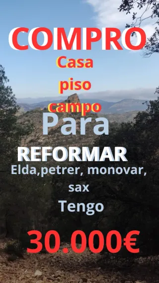 Casa en elda o petrer monovar sax cercanias 30.000