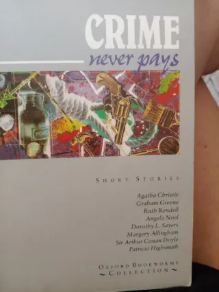 Oxford Bookworms Collection Crime Never Pays